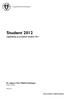 Student 2012. Uppföljning av projektet Student 2011. En rapport från Miljöförvaltningen Robert Wedin MILJÖFÖRVALTNINGEN. Maj 2012