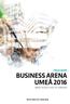 PROGRAM BUSINESS ARENA UMEÅ 2016 UMEÅ FOLKETS HUS 24 FEBRUARI