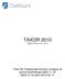 TAXOR 2010 Gäller 2010-01-01 12-31. Taxor för Oxelösunds kommun antagna av kommunfullmäktige 2009-11-18, 2009-12-16 samt 2010-02-17.