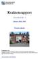 Kvalitetsrapport. Svartå skola. Grundskola åk 1-6. Läsåret 2012/2013. Ansvarig rektor: Jens Berisson