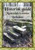 Historisk guide. Munkedals kommun Bohuslän