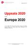 Europa 2020. Uppsala 2020