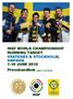 ISSF WORLD CHAMPIONSHIP RUNNING TARGET VÄSTERÅS & STOCKHOLM, SWEDEN 1-10 JUNE 2012 Presshandbok utgåva 2, 2012-05-30