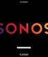 oktober 2015 2004-2015 Sonos, Inc. Med ensamrätt.