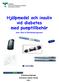 Hjälpmedel och insulin vid diabetes med pumptillbehör. inom Västra Götalandsregionen