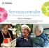 Servicecentraler. för pensionärer och arbetslösa. Må bra i Helsingfors!