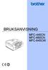 BRUKSANVISNING MFC-440CN MFC-660CN MFC-845CW