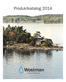 Produktkatalog 2014. Wostman. www.wostman.se