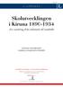 Skolutvecklingen i Kiruna 1890-1934