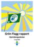 Grön Flagg-rapport Hjortsbergaskolan 5 aug 2014