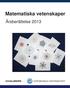 Matematiska vetenskaper. Årsberättelse 2013