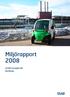 Miljörapport 2008. SSAB Tunnplåt AB Borlänge