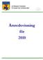 Arvidsjaurs kommun Árviesjávrien kommuvdna. Årsredovisning för 2010