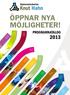 ÖPPNAR NYA MÖJLIGHETER! PROGRAMKATALOG