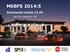 MSBFS 2014:5 Seminariet inleds 13.00