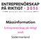 Mässinformation. Entreprenörskap på riktigt 2016 Södermanland