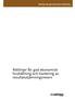 Riktlinjer för god ekonomisk hushållning. Riktlinjer för god ekonomisk hushållning och hantering av resultatutjämningsreserv