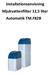 Installationsanvisning Mjukvattenfilter 12,5 liter Automatik TM.F82B