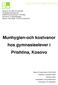 Munhygien-och kostvanor hos gymnasieelever i Prishtina, Kosovo