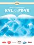 KYL&FRYS PRODUKTKATALOG. Dr o g a Ko l i n sk a