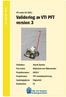 Validering av VTI PFT version 3