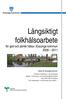 Långsiktigt folkhälsoarbete för god och jämlik hälsa i Essunga kommun 2008 2011