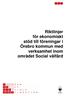 Riktlinjer för ekonomiskt stöd till föreningar i Örebro kommun med verksamhet inom området Social välfärd