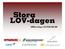 Stora LOV-dagen SMS:a frågor till 0736-589 489. Utställare