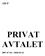 AB-P PRIVAT AVTALET 2007-07-01 2010-03-31