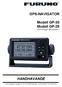 GPS-NAVIGATOR. Modell GP-30 Modell GP-35 (med inbyggd diffmottagare) HANDHAVANDE