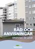 RÅD OCH ANVISNINGAR. Utrymmen för avfall