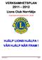 VERKSAMHETSPLAN 2011 2012 Lions Club Norrtälje