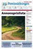 Annonsprislista. Tipsa. Provinstidningen. Prislista 2015. Sugen på att synas på förstasidan? Prenumerera på. Provinstidningen.