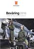 Försvarsmakten. Beväring 2016 Guide för dig som ska rycka in