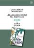 CARL-JOHAN MARKSTEDT LÄRARHANDLEDNING TILL NOVELLEN OJURA