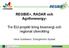 REGBIE+, RADAR och Agriforenergy- Tre EU-projekt kring bioenergi och regional utveckling. Hans Gulliksson, Energikontor Sydost