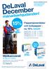 DeLaval December 15% månadserbjudanden! 686:- 314:- Mjölkaroverall 321:- Pappersjuverdukar och torkpapper - nu 15% rabatt! 15% för dig som mjölkar