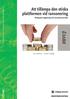 Att tillämpa den etiska plattformen vid ransonering. Fördjupad vägledning och konsekvensanalys 2011:7. Lars Sandman Gustav Tinghög 2011:7