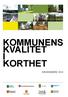 KOMMUNENS KVALITET I KORTHET