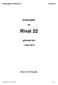 Rival 22. Klassregler. Rival 22 Förbundet. för. gällande från. 1 april 2014. Klassregler för Rival 22 2014-03-01