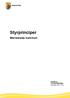 Styrprinciper. Mariestads kommun. Antaget av Kommunfullmäktige Mariestad 2007-10-29