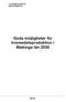 LANTBRUKARNAS RIKSFÖRBUND. Goda möjligheter för livsmedelsproduktion i Blekinge län 2030