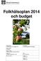 Folkhälsoplan 2014 och budget