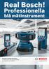 Komplett katalog 2012/2013 Professionella blå mätinstrument för hantverk och industri. www.bosch-professional.se www.wallscanner.