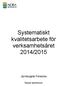 Systematiskt kvalitetsarbete för verksamhetsåret 2014/2015