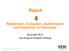 Reach. Registration, Evaluation, Authorisation and Restriction of CHemicals. November 2015 Lisa Ekstig & Elisabeth Kihlberg