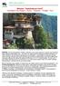 Bhutan åskdrakens land Landvägen från Siliguri i Indien - Thimphu - Trongsa - Paro