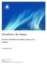 Klimathotet i din tidning. En studie av klimathotets framställning i dagspress och kvällspress. Lisa Ekegren Winther