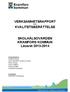 VERKSAMHETSRAPPORT OCH KVALITETSBERÄTTELSE. SKOLHÄLSOVÅRDEN KRAMFORS KOMMUN Läsåret 2013-2014