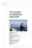 Fem studier av fritidsfiske 2002-2007. Fritidsfiskets utövare 2006. Barns och ungdomars fiskevanor